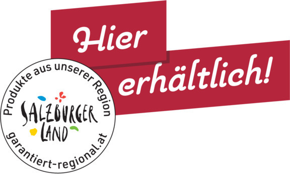 Siegel „Produkte aus unserer Region – SalzburgerLand“ mit dem Hinweis „Hier erhältlich!“